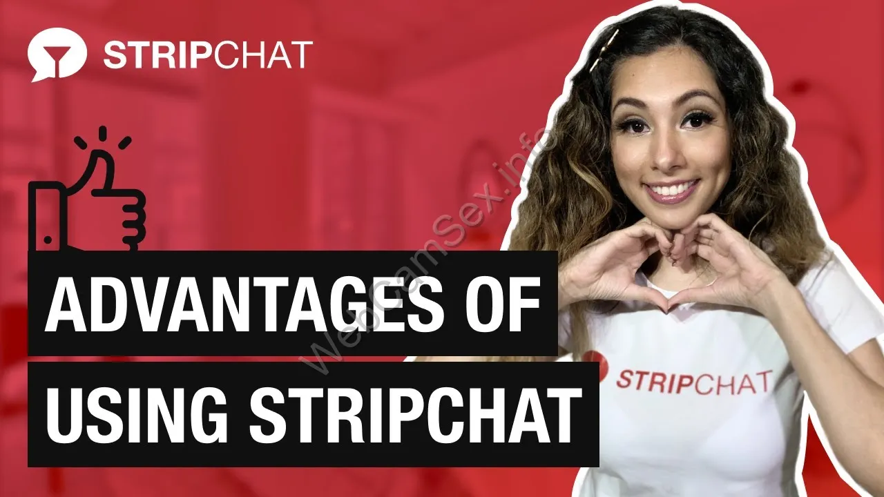 Advantages of using StripChat